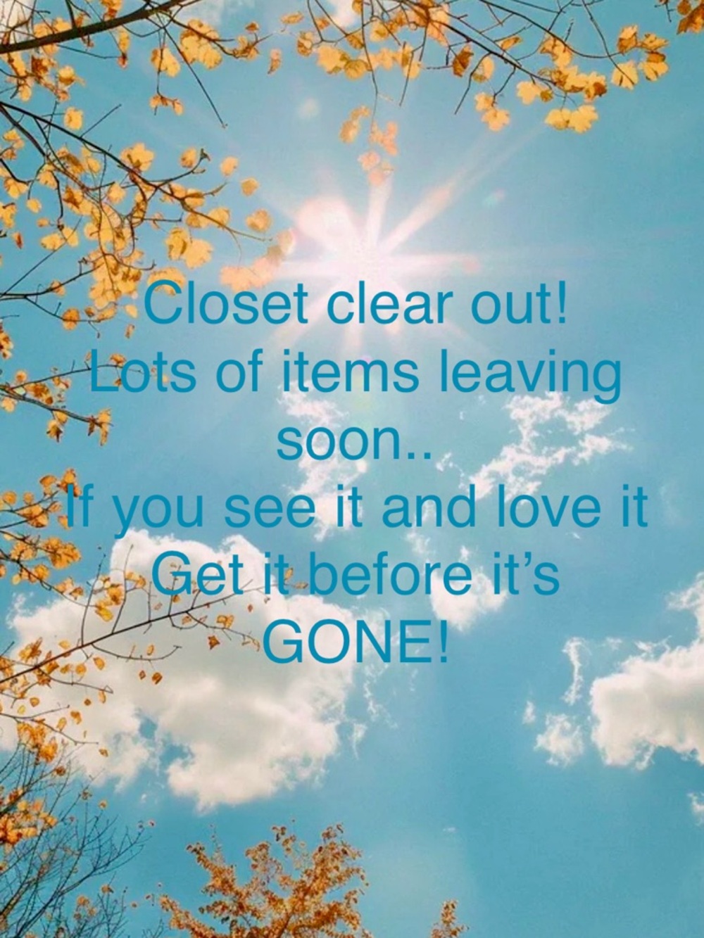 CLOSET CLEAR OUT!!